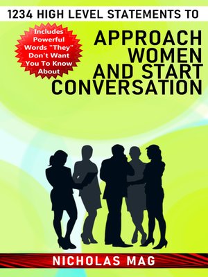 cover image of 1234 High Level Statements to Approach Women and Start Conversation